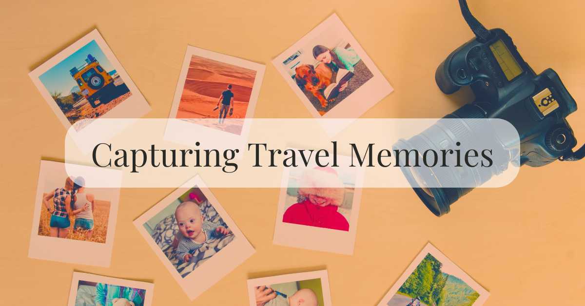 Capturing travel memories for toddlers and babies